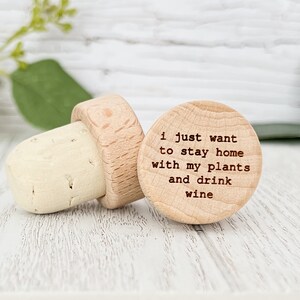 Custom Wine Bottle Stopper Cork Drink Wine & Hang with My Plants Personalized Wine Cork Stopper Plant Lover Gift Wine Lover Handmade Gift