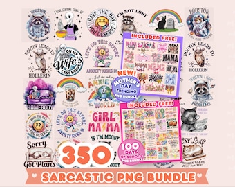 Può includere: Una raccolta di file PNG digitali con temi sarcastici e umoristici. Il pacchetto include grafiche con frasi come "Ho così tanti problemi" e "L'ansia entra in gioco". L'immagine presenta anche un pacchetto PNG "Festa della Mamma" e "100 giorni di scuola".