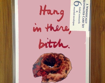 Box of Greeting Cards | Hang in there Bitch, Bestie Gift, Gay BFF, Bitchy Humor, Art Card Set