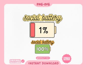 Social Battery SVG PNG Bundle: Trendy Clipart Stickers (Digital Download)