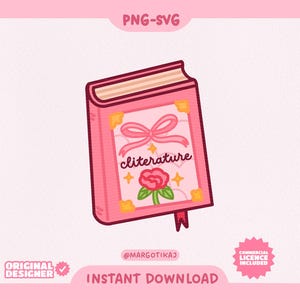 Cliterature Smutty Book SVG | Spicy Book SVG & PNG | Romance Bookish Designs | Smut Stickers, Sublimation Design