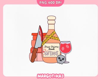 True Crime Wine PNG, Murder Mystery Clipart, Book Lover Gift (Digital Download)