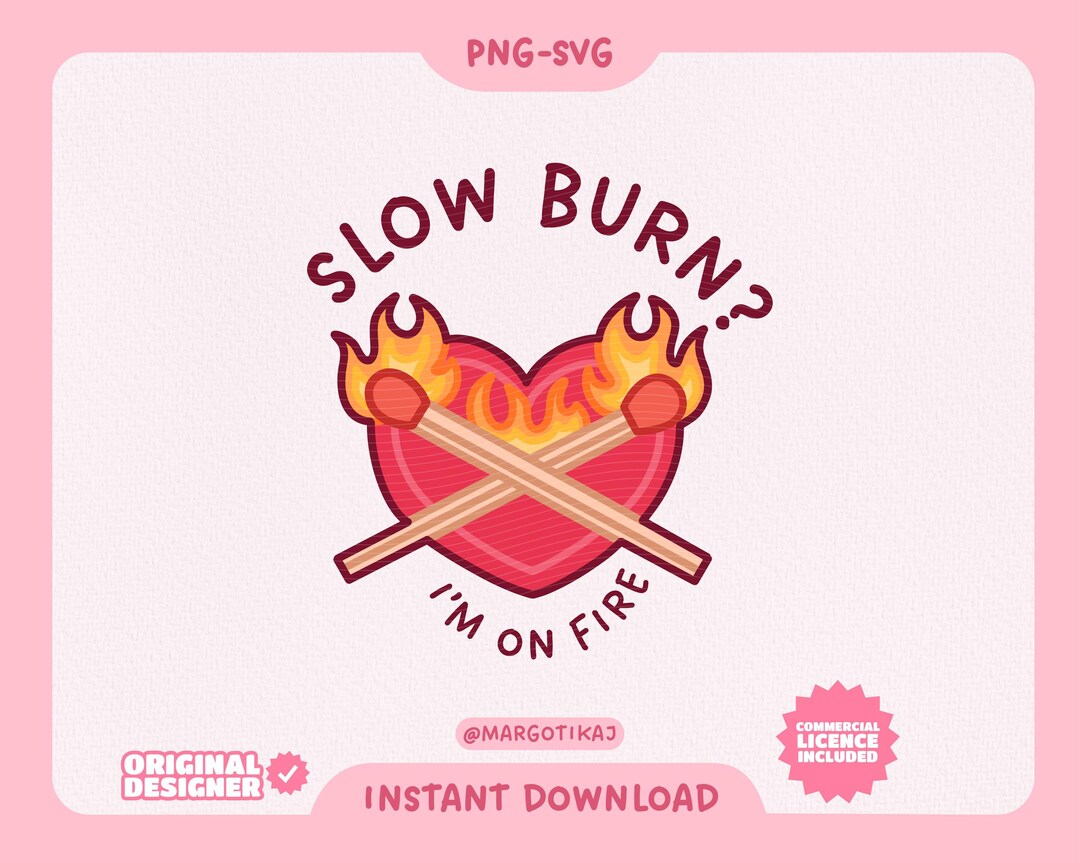 Slow Burn Printable Digital Sticker, Cute Spicy Stickers Digital ...