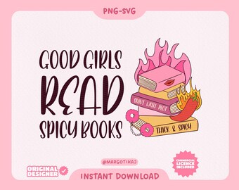 Spicy Books PNG: Good Girls Read Smut, Kindle Sticker (Digital Download)