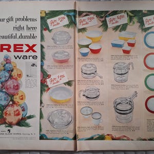 May include: An advertisement for Pyrex ware features various glass cookware and dishware. The ad includes text that reads "Solve your gift problems right here with beautiful, durable PYREX ware." The image showcases a variety of bowls, dishes, and plates.