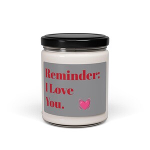Reminder Candle - Scented Soy Candle, 9oz
