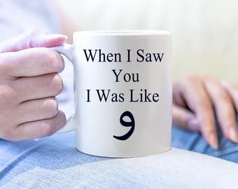Islamic Arabic Mug, I Was Like WOW, Romantic Wedding Gift, Anniversary