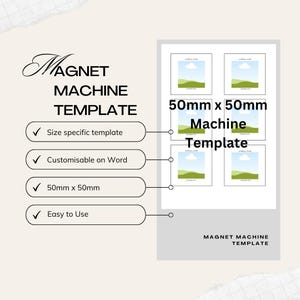 Può includere: Un modello per creare magneti quadrati da 50 mm x 50 mm. Il modello è personalizzabile in Microsoft Word e include quattro quadrati vuoti per la progettazione di magneti. Il testo sul modello recita "50 mm x 50 mm Machine Template".