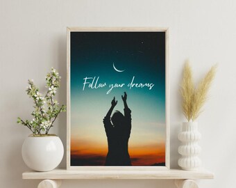 Motivational Poster, Follow Your Dreams, A3 Unframed