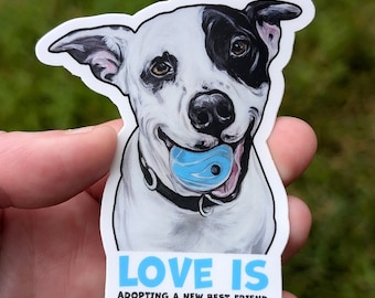 Love is Adopting A New Best Friend Weather-Resistant Sticker, Dog Adoption Decal, Dog Lover Water Bottle Sticker, Pitbull Dog Sticker