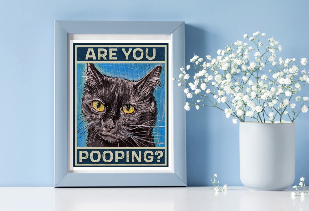 Are You Pooping - Funny Black Cat Bathroom Print - Maximalist Wall Art ...