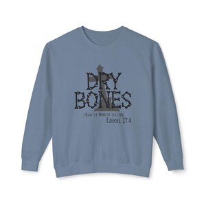 Felpa Dry Bones, Felpa cristiana di Halloween, Maglione della fede, Felpa con versetto della Bibbia, Ezechiele 37:4, Abbigliamento spirituale, 100% cotone Blue Jean