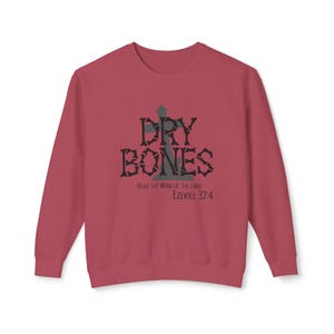 Felpa Dry Bones, Felpa cristiana di Halloween, Maglione della fede, Felpa con versetto della Bibbia, Ezechiele 37:4, Abbigliamento spirituale, 100% cotone Crimson