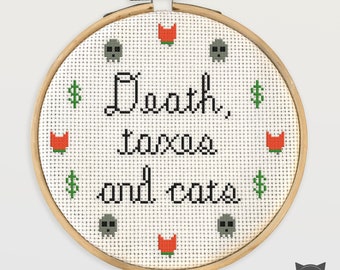 Cat Cross Stitch Pattern - Death Taxes and Cats Orange Cat Skulls Dollar Sign Hoop
