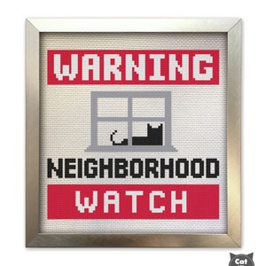 Cat Cross Stitch Pattern - Warning Neighborhood Watch Black Cat Looking Out Window