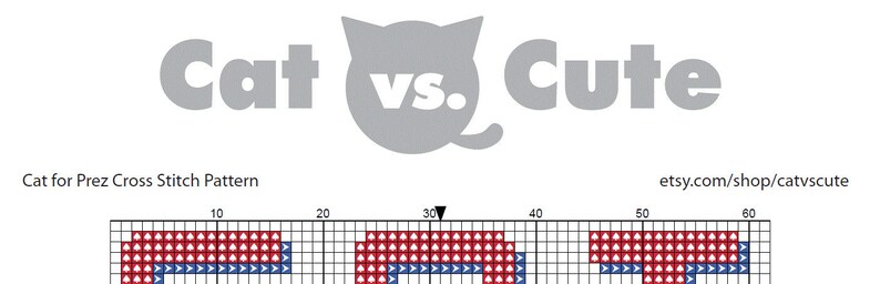 May include: Cross stitch pattern for a red, white, and blue cat with the text "Cat vs. Cute" and the website etsy.com/shop/catvscute.