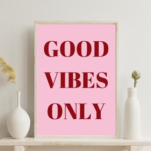 Póster "Good Vibes Only", arte de pared "Good Vibes Only", impresión con cita, arte de pared minimalista, carteles estéticos, arte de pared de moda, DESCARGA DIGITAL