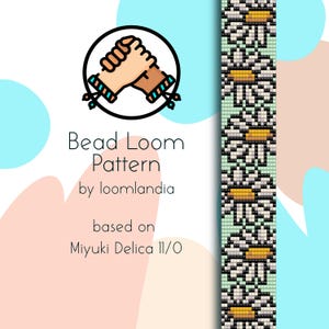 May include: Bead loom pattern for a bracelet featuring a design of white daisies with yellow centers on a light green background. The pattern is based on Miyuki Delica 11/0 beads. The image also includes a graphic of two hands holding each other, symbolizing friendship.