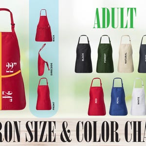 May include: Adult apron size and color chart. The chart shows a red apron with measurements of 22 inches by 17 inches. The chart also shows 10 different apron colors: black, forest, natural, navy, red, royal, white, and more.