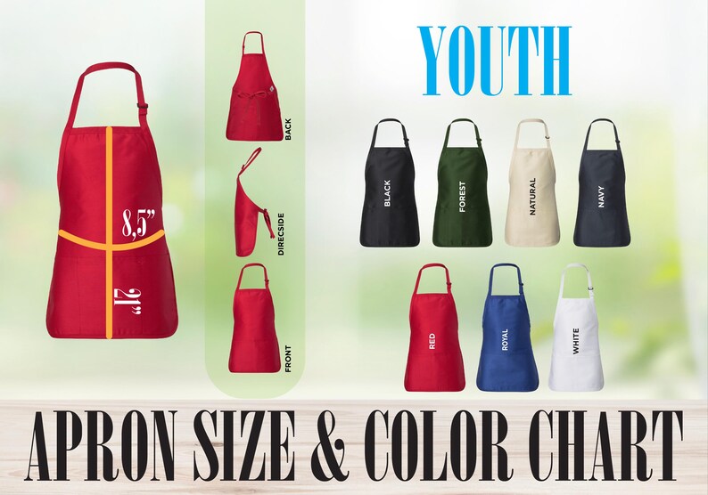 May include: Youth size apron color chart with 11 different colors: black, forest, natural, navy, red, royal, white, and more. The apron is 21 inches long and 8.5 inches wide.