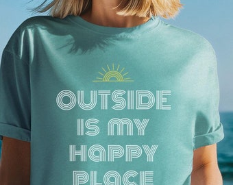 Außen ist mein glücklicher Ort T-Shirt: Komfortfarben Wandershirt