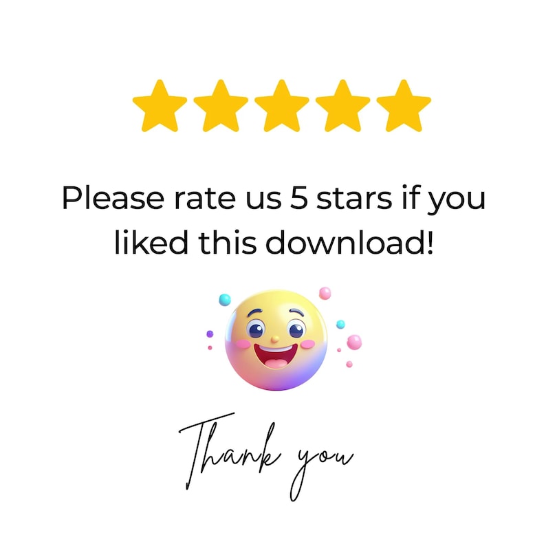 Puede incluir: Un gr&aacute;fico digital que muestra cinco estrellas amarillas en fila sobre el texto negro "Please rate us 5 stars if you liked this download!". Debajo hay un emoji de cara sonriente en 3D amarillo y morado rodeado de peque&ntilde;os puntos de colores y "Thank you".