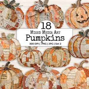 Könnte beinhalten: Eine Sammlung von 18 Mixed-Media-Kunst-Kürbissen mit Collage-Elementen wie Vintage-Papier, Spitze und Notenblättern in Orange- und Cremetönen. Der zentrale Text lautet 18 Mixed Media Art Pumpkins 300 DPI | PNG | JPG | Set 2.