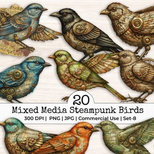 May include: A collection of digitally created steampunk birds in various colors, including blue, green, and orange. The birds feature intricate gear and clockwork designs, with wings and bodies adorned with musical notes. The image includes the text "20 Mixed Media Steampunk Birds".