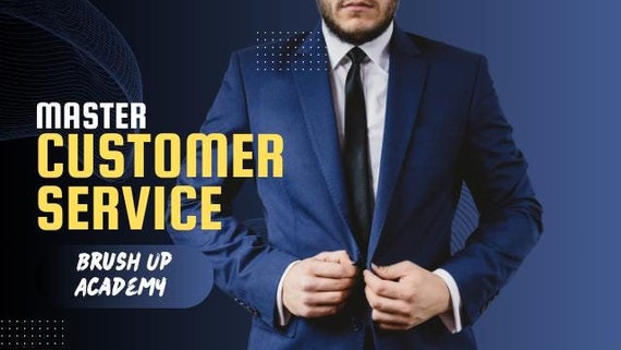 Mastering Customer Service Excellence