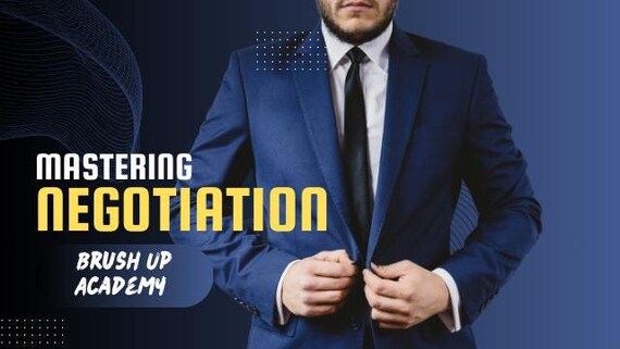 Mastering Negotiation Skills