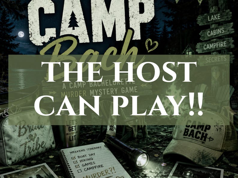 Puede incluir: Imagen con tem&aacute;tica al aire libre con el texto "CAMP BACH" y "THE HOST CAN PLAY!!" Se anuncia un juego de misterio de asesinato de despedida de soltera. Los accesorios incluyen un sombrero, una linterna y un itinerario.