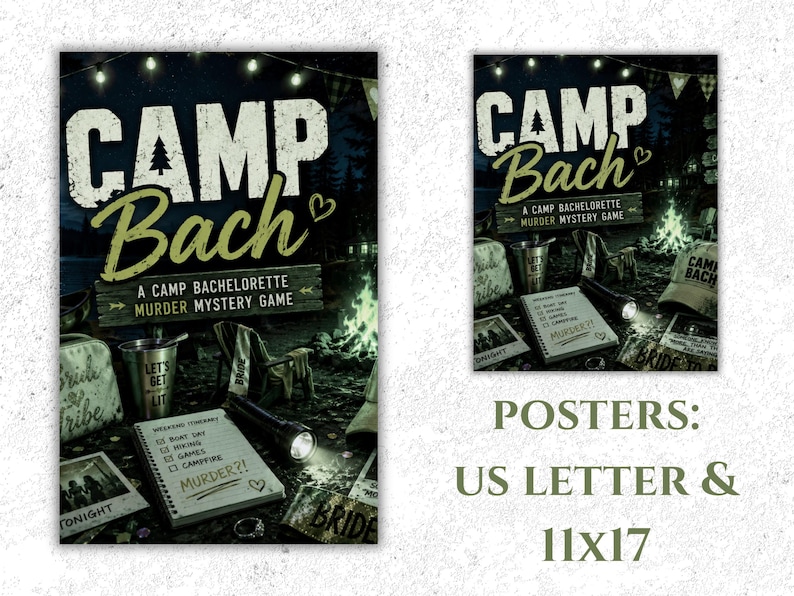 Puede incluir: Dos carteles con el texto "CAMP Bach" y "A CAMP BACHELORETTE MURDER MYSTERY GAME". Los carteles tienen un tema de acampada con una fogata, un cuaderno y una linterna. Los carteles est&aacute;n disponibles en tama&ntilde;os US Letter y 11x17.