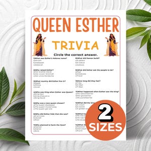 May include: A white printable trivia game sheet titled "Queen Esther Trivia" with multiple choice questions. The design includes illustrations of Queen Esther and a circular orange graphic with the text "2 Sizes".
