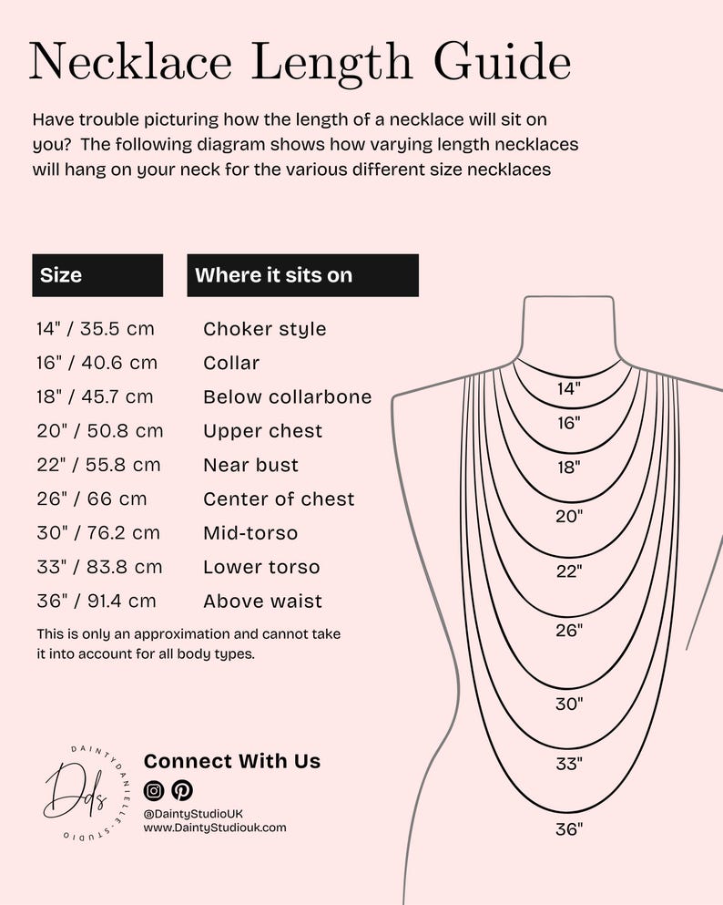 May include: A necklace length guide with a diagram showing how different necklace lengths, from 14 inches (35.5 cm) to 36 inches (91.4 cm), will sit on the body. The guide includes measurements and where each length falls.
