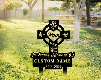 Personalized Mom Memorial Cross Garden Stake, Metal Grave Marker with Name, Mom Memorial Stakes, Custom Remembrance Plaque, Dad Loss Gifts