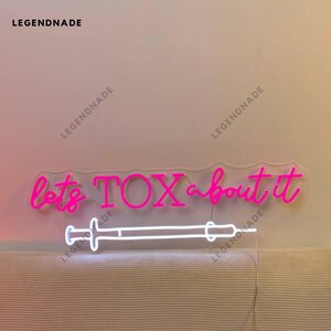 Let&#39;s Tox About It Neon Sign, Botox Filler Led Sign, Botox Spa Led Light, Beauty Clinic Neon Light For Spa Wall Art, Botox Home Wall Decor