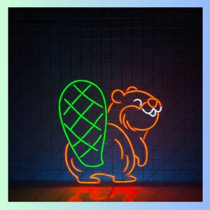 May include: Neon sign depicting a cartoon beaver with a green tail and an orange body. The beaver is smiling and has its paws raised.