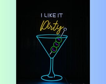 I Like It Dirty Martini Neon Sign, Martini Led Sign, Martini Cocktail Led Light, Martini Neon Light, Bar Pub Wall Art, Home Wall Decor