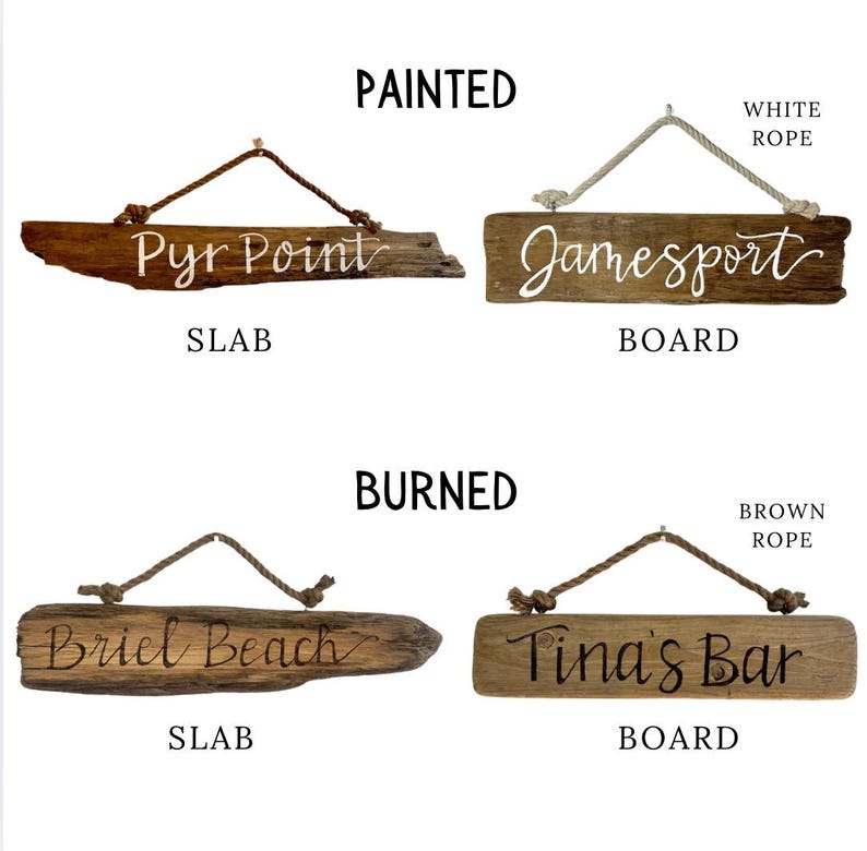 May include: Four wooden signs with rope hangers. Two are labeled "Painted" and two are "Burned." The signs read "Pyr Point" and "Jamesport" with white text, and "Briel Beach" and "Tina's Bar" with brown text.
