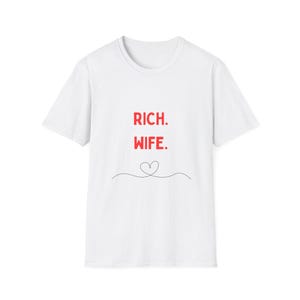 Rich Wife T-Shirt