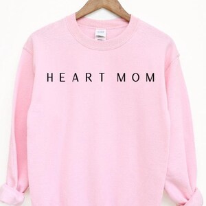 Heart Mom Sweatshirt Heart Surgery CHD Awareness Heart Warrior Mama Sweatshirt CHD Gift Congenital Heart Defect Heart Walk Sweatshirt