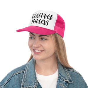 Passenger Princess Trucker Hat | Adjustable Mesh Back Hat | Funny Gift for Her | Unhinged Collection