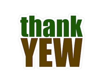 Pegatinas troqueladas, frase divertida de "Thank You" en un concierto country, regalo para amantes de la música, calcomanía de vinilo, calcomanía para portátil o botella de agua.