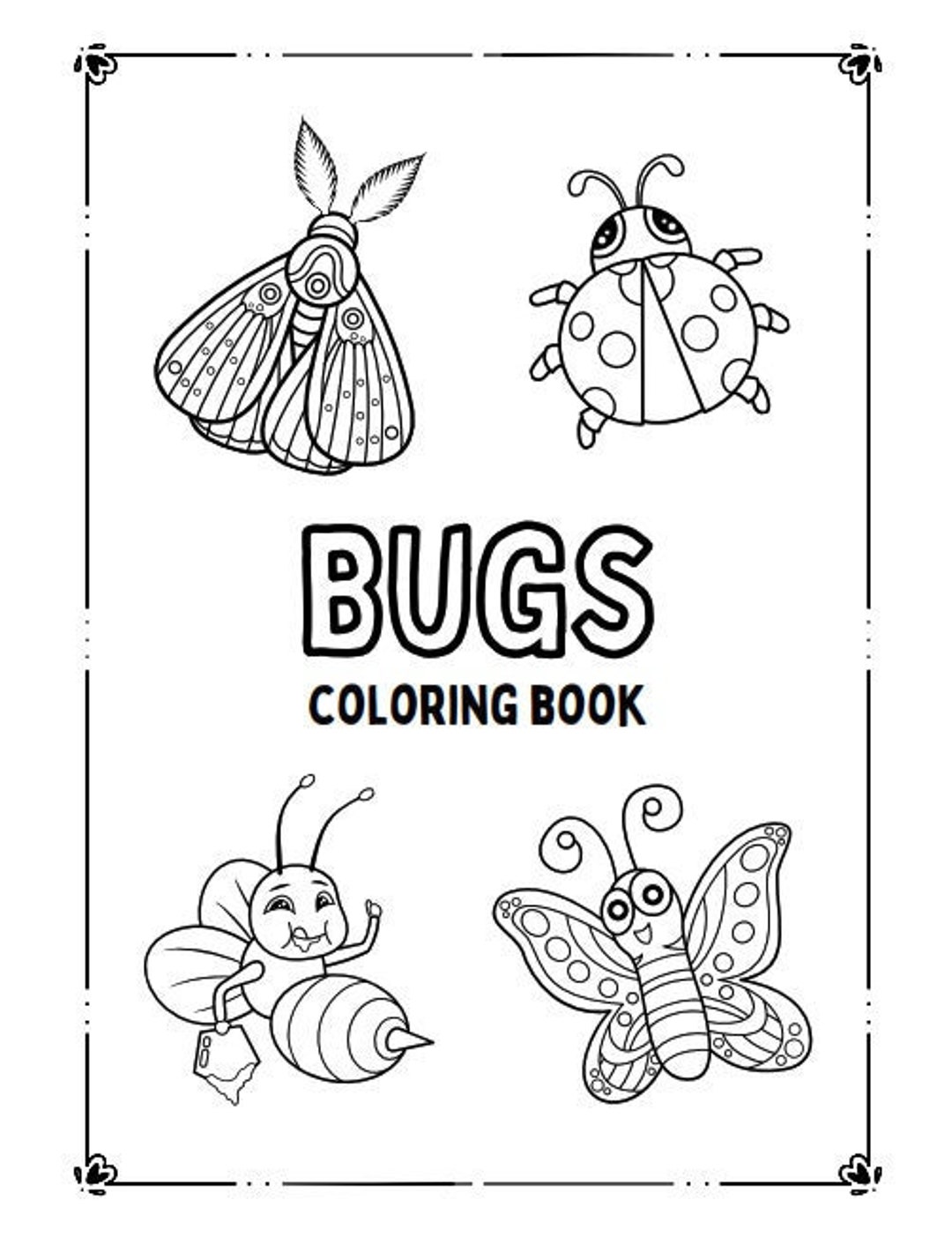 Bug-tastic Adventures: A Kids Coloring Book for Toddlers, Preschoolers