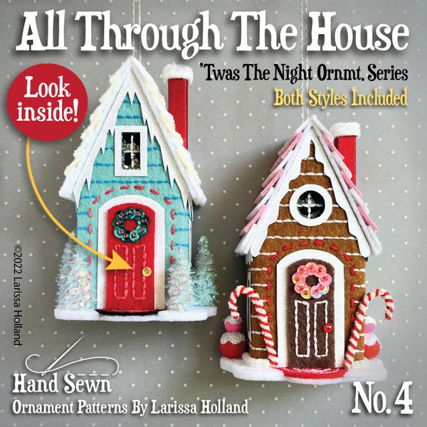 All Through The House PDF pattern, a hand sewn wool felt ornament