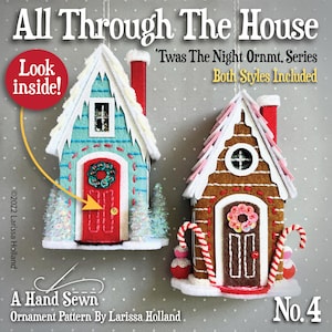All Through The House PDF pattern, a hand sewn wool felt ornament