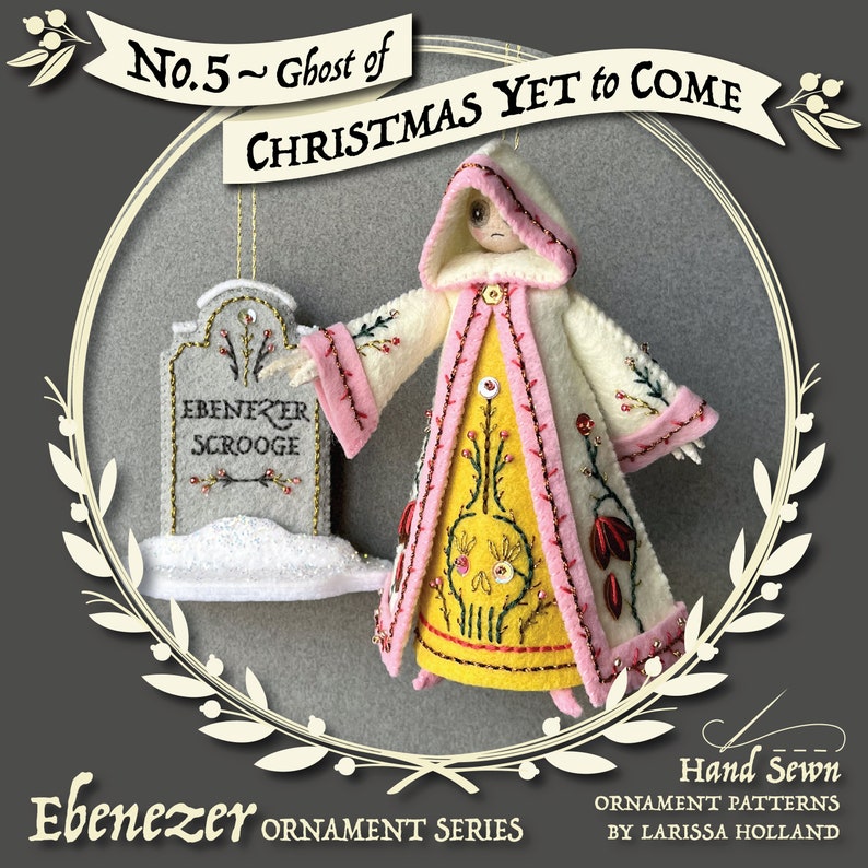 Ghost of Christmas Yet To Come PDF pattern, a hand sewn wool felt ornament, Ebenezer Ornament Series No. 5 image 1