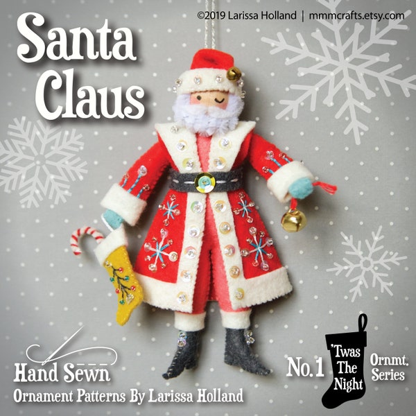 Santa Claus PDF pattern, a hand sewn wool felt ornament