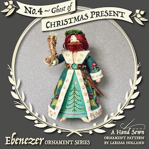 Ghost of Christmas Present PDF pattern, a hand sewn wool felt ornament, Ebenezer Ornament Series No. 4