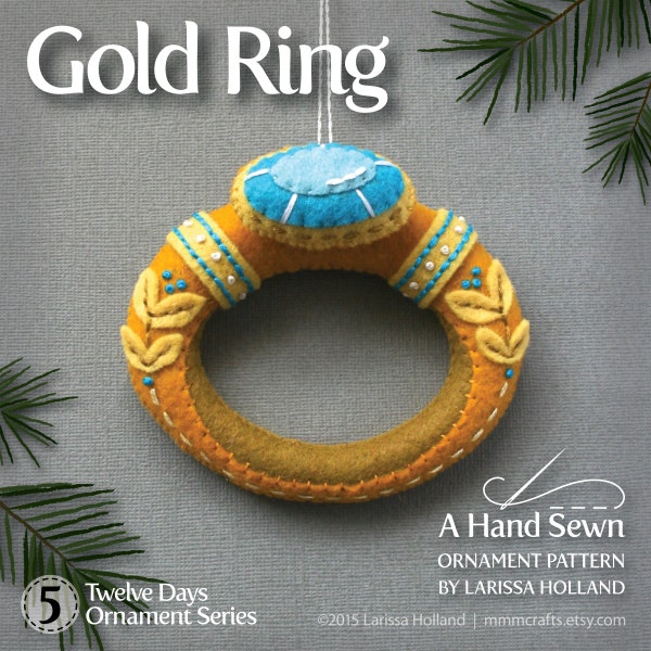 Gold Ring PDF pattern for a hand sewn wool felt ornament